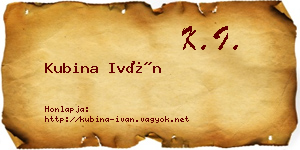 Kubina Iván névjegykártya